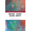 KNYGA Robert Chenciner Dagestan - History, Culture, Identity