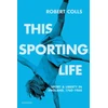 KNYGA Robert Colls This Sporting Life