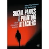 KNYGA Robert E Bartholomew Social Panics &amp; Phantom Attackers