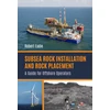 KNYGA Robert Eadie Subsea Rock Installation and Rock Placement