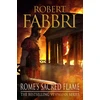 KNYGA Robert Fabbri Rome's Sacred Flame
