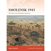 KNYGA Robert Forczyk Smolensk 1943