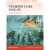 KNYGA Robert Forczyk Velikiye Luki 1942–43