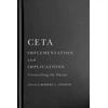 KNYGA Robert G Finbow CETA Implementation and Implications