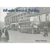 KNYGA Robert Grieves Wheels Around Paisley