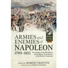 KNYGA Robert Griffith Armies and Enemies of Napoleon, 1789-1815