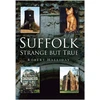 KNYGA Robert Halliday Suffolk Strange But True