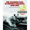 KNYGA Robert Hendry Changing Face of Britain's Railways 1938-1953
