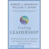 KNYGA Robert J Anderson Scaling Leadership