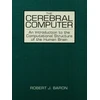KNYGA Robert J Baron Cerebral Computer