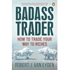 KNYGA Robert J. van Eyden Badass Trader
