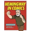 KNYGA Robert K Elder Hemingway in Comics