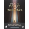 KNYGA Robert Kastenbaum Death, Society, and Human Experience