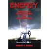 KNYGA Robert L Hirsch ENERGY - Modern Life, Climate Change and Oil Production