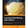 KNYGA Robert Layton Learning Data Mining with Python