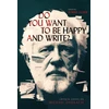 KNYGA Robert Lecker Do You Want to Be Happy and Write?