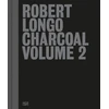 KNYGA Robert Longo: Charcoal Volume 2