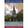 KNYGA Robert Louis Stevenson Edinburgh Picturesque Notes (Esprios Classics)