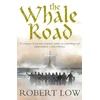 KNYGA Robert Low Whale Road