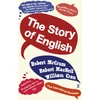 KNYGA Robert Mccrum Story of English