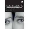 KNYGA Robert Mendelsohn Freudian Thought for the Contemporary Clinician