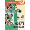 KNYGA Robert N Munsch Moira's Birthday Early Reader