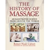 KNYGA Robert Noah Calvert History of Massage