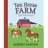 KNYGA Robert Sabuda Ten Horse Farm, A Pop-up Spectacular