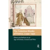 KNYGA Robert Shaw Celestine Monks of France, c.1350-1450