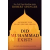 KNYGA Robert Spencer Did Muhammad Exist?