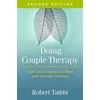KNYGA Robert Taibbi Doing Couple Therapy, Second Edition