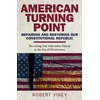 KNYGA Robert Viney American Turning Point - Repairing and Restoring - Becoming One Indivisible Nation in the Era of Divisiveness
