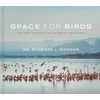 KNYGA Roberta L Bondar Space for Birds