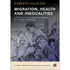 KNYGA Roberta Villalon Migration, Health, and Inequalities