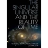 KNYGA Roberto Mangabeira Unger Singular Universe and the Reality of Time