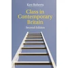KNYGA Roberts Kenneth Class in Contemporary Britain
