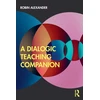 KNYGA Robin Alexander Dialogic Teaching Companion