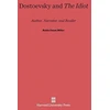 KNYGA Robin Feuer Miller Dostoevsky and the Idiot