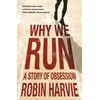 KNYGA Robin Harvie Why We Run