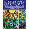KNYGA ROBIN Making Stained Glass Mosaics
