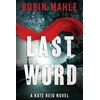 KNYGA Robin Mahle Last Word