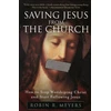 KNYGA Robin R Meyers Saving Jesus from the Church