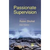 KNYGA Robin Shohet Passionate Supervision