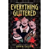 KNYGA Robin Talley Everything Glittered