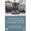KNYGA Rocio Ortuno Casanova Introduccion a la literatura hispanofilipina