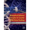 KNYGA Rocky Termanini Biomedical Defense Principles to Counter DNA Deep Hacking