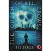 KNYGA Rod Duncan Queen of All Crows