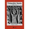 KNYGA Roger Collins Visigothic Spain 409 - 711