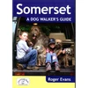 KNYGA Roger Evans Somerset a Dog Walker's Guide