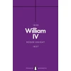 KNYGA Roger Knight William IV (Penguin Monarchs)